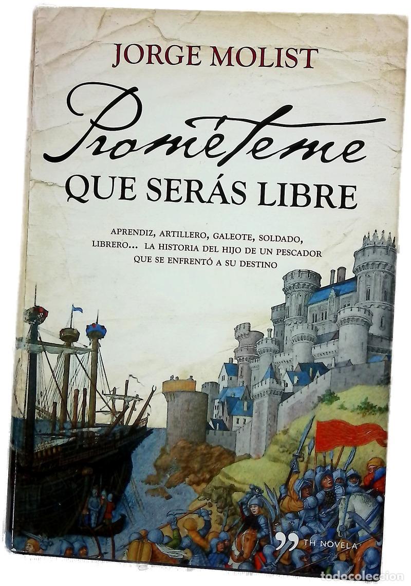 Livres: Prom&eacute;teme que ser&aacute;s libre
