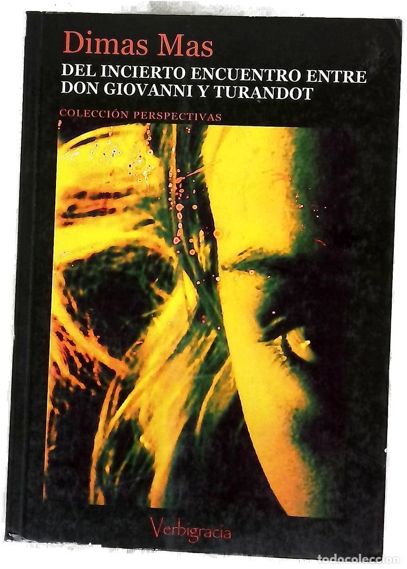 Livres: Del incierto encuentro entre don Giovanni y Turandot