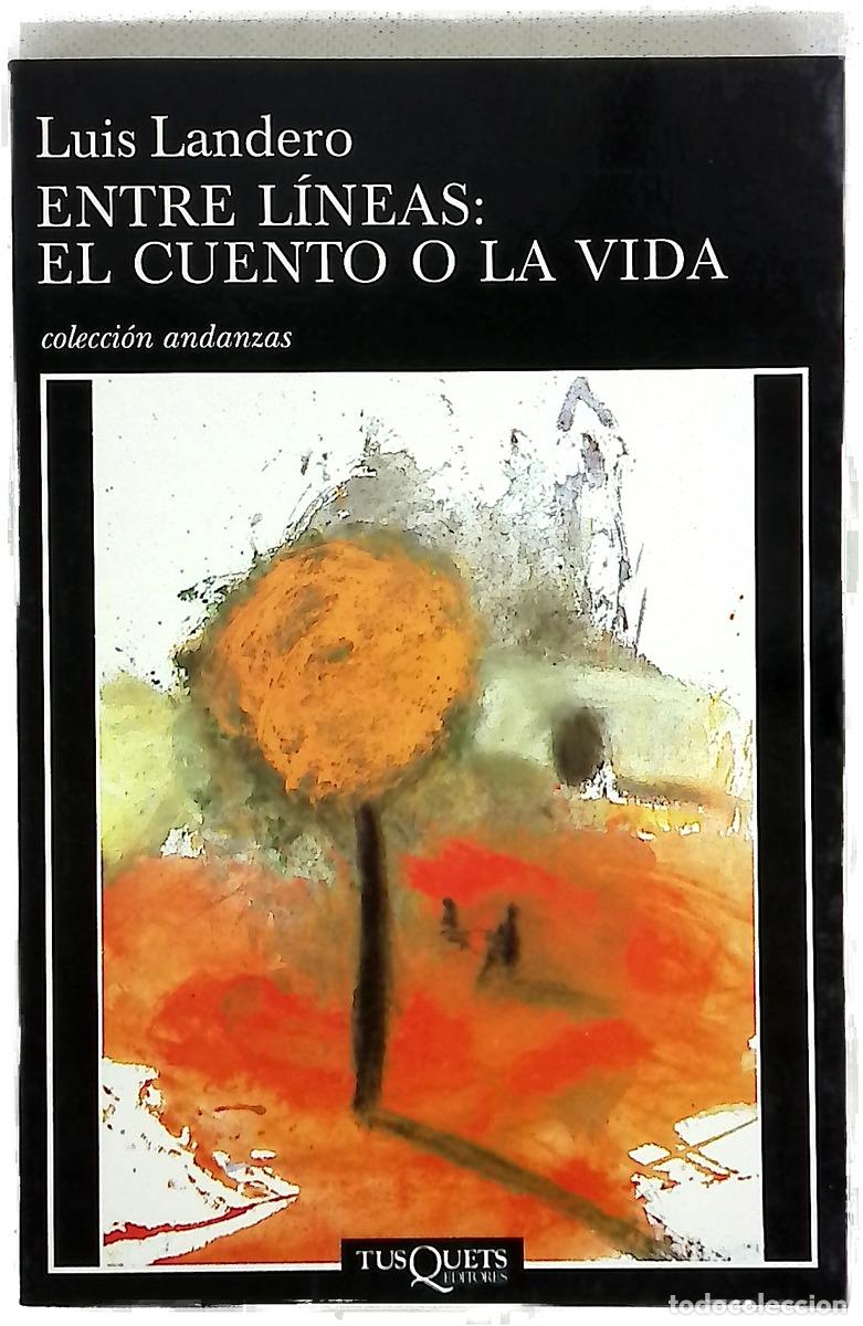 Livres: Entre l&iacute;neas: el cuento o la vida