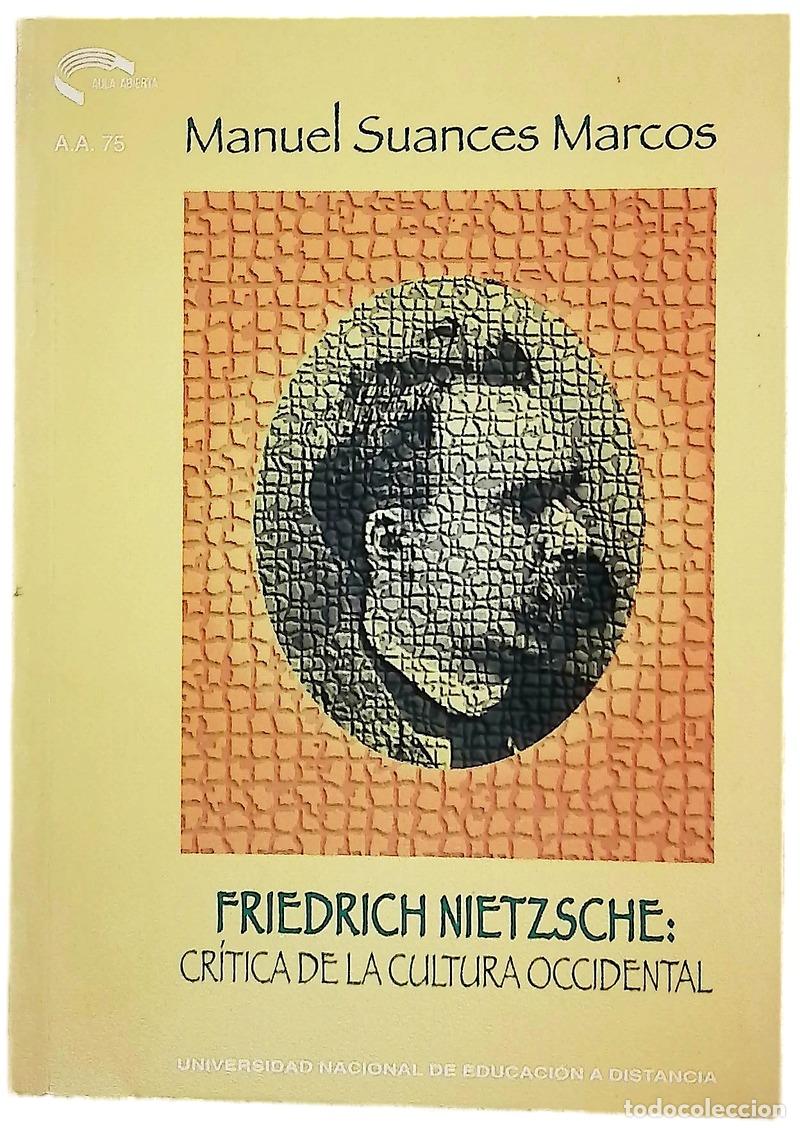 Livres: Friedrich Nietzsche cr&iacute;tica de la cultura occidental