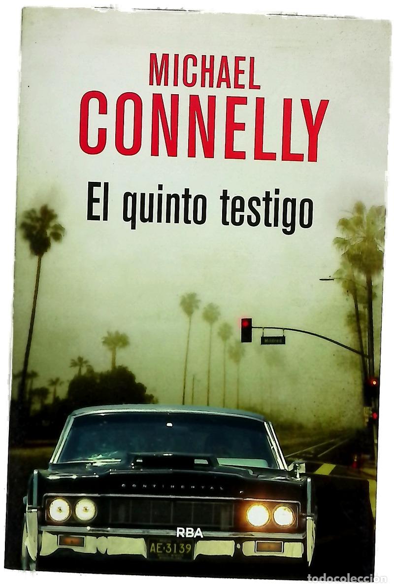B&uuml;cher: El quinto testigo - Connelly, Michael; Padilla, Antonio