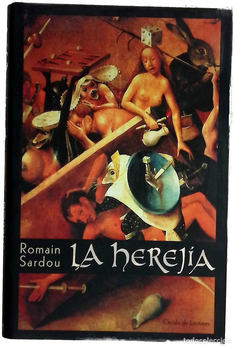 books: La herej&iacute;a - Sardou, Romain
