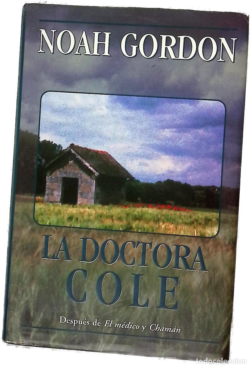 books: La doctora Cole - Gordon, Noah