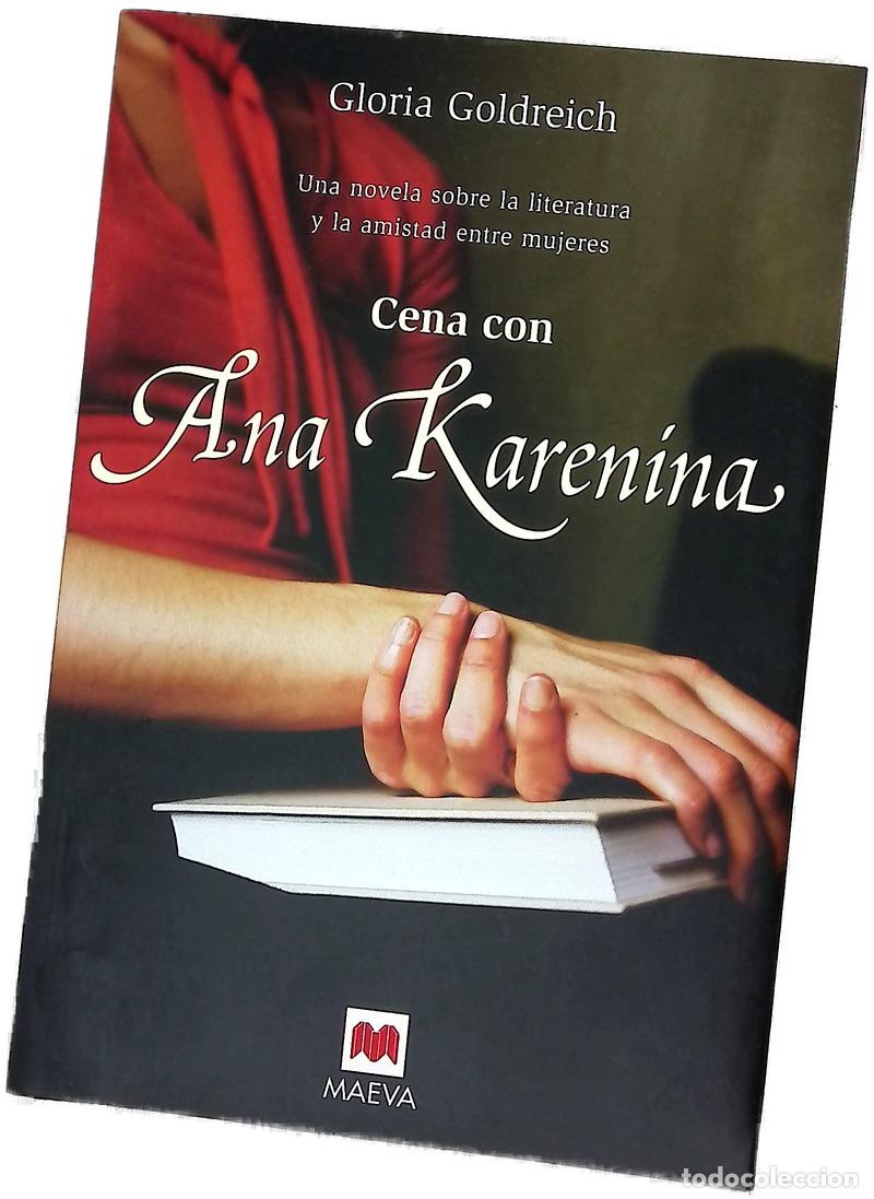 books: Cena con Ana Karenina una novela sobre la literatura y la amistad entre mujeres