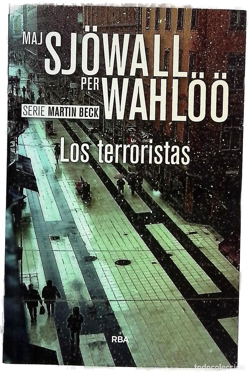 books: Los terroristas - Sj&ouml;wall, Maj; Wahl&ouml;&ouml;, Per; Garc&iacute;a-Posada, Elda
