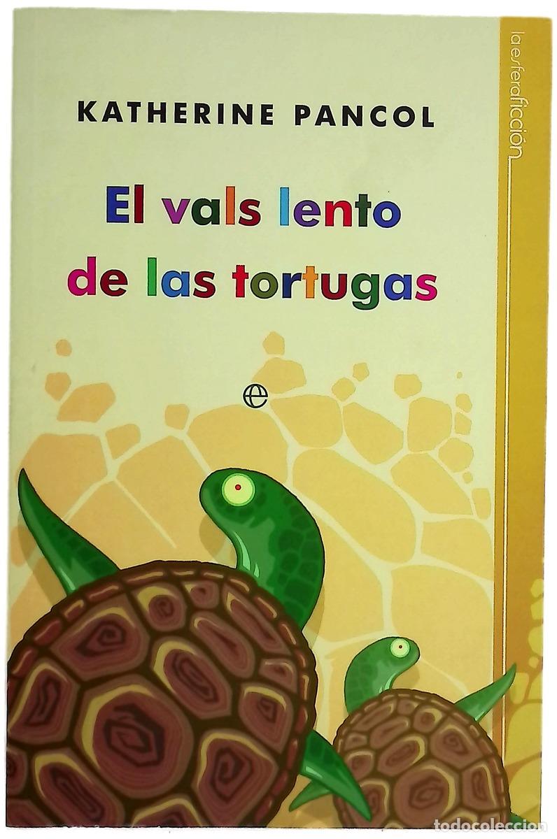 books: El vals lento de las tortugas