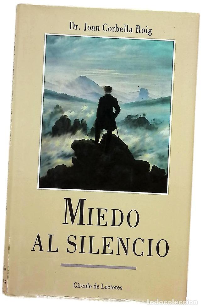 books: Miedo al silencio - Corbella Roig, Joan
