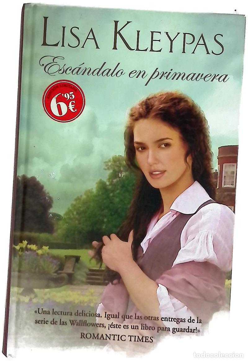 B&uuml;cher: Esc&aacute;ndalo en primavera - Kleypas, Lisa; Morera, Victoria
