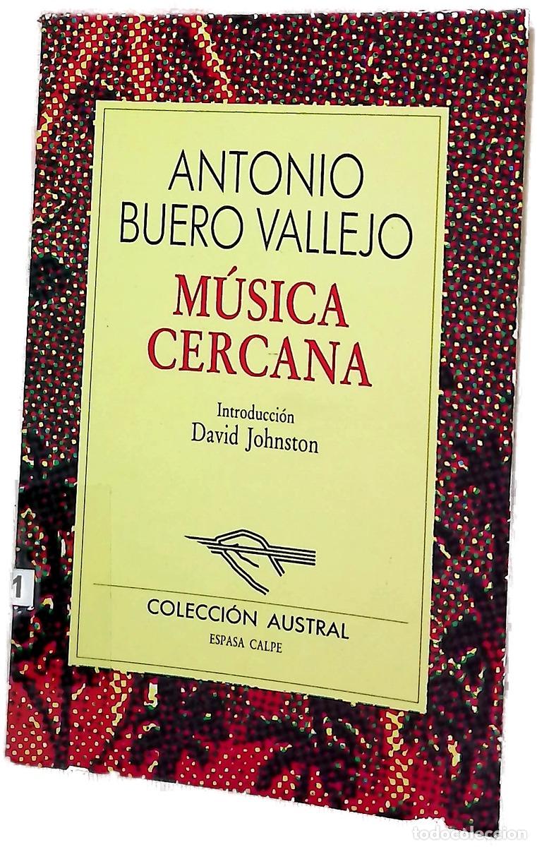 books: M&uacute;sica cercana - Buero Vallejo, Antonio; Johnston, David Robert