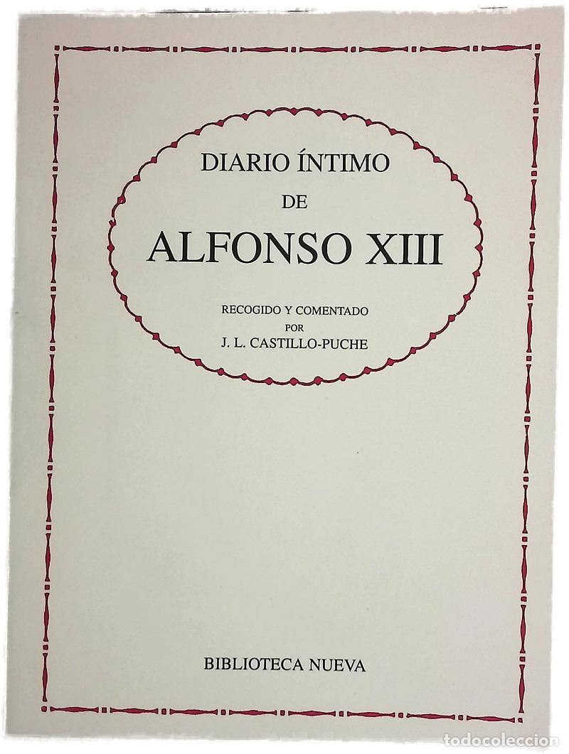 Libros: Diario &iacute;ntimo de Alfonso XIII