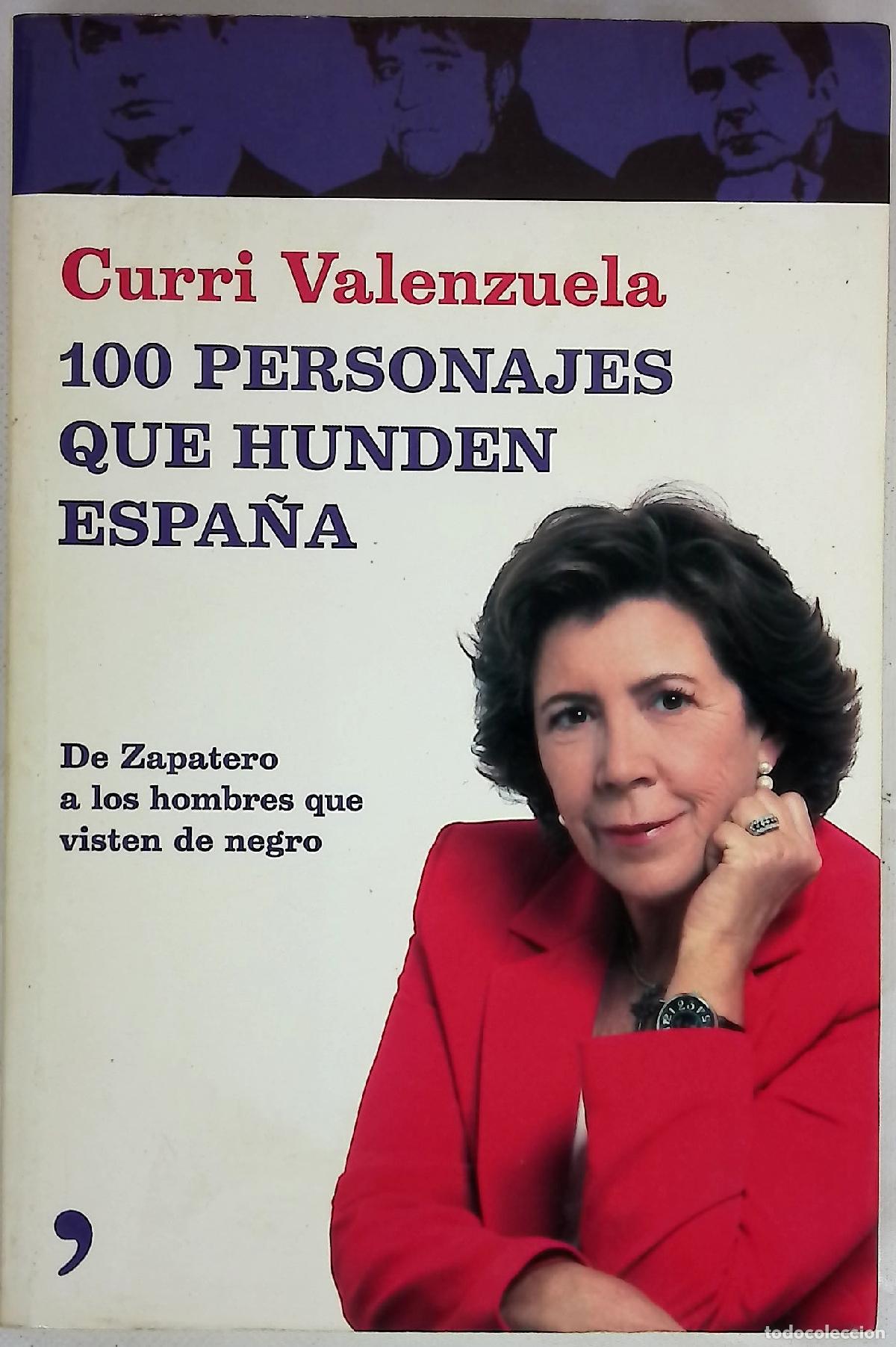 Libros: 100 personajes que hunden Espa&ntilde;a de Zapatero a los hombres que visten de negro
