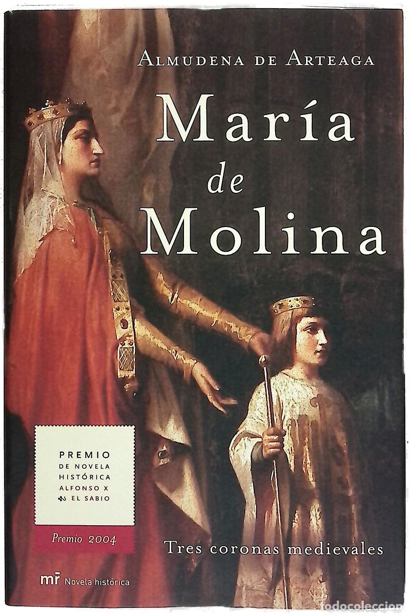 Libros: Mar&iacute;a de Molina - Arteaga, Almudena de