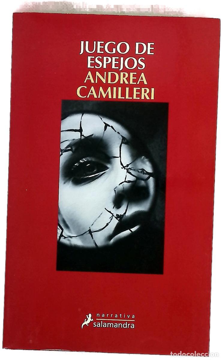 Libros: Juego de espejos - Camilleri, Andrea; Clavel Lled&oacute;, Teresa