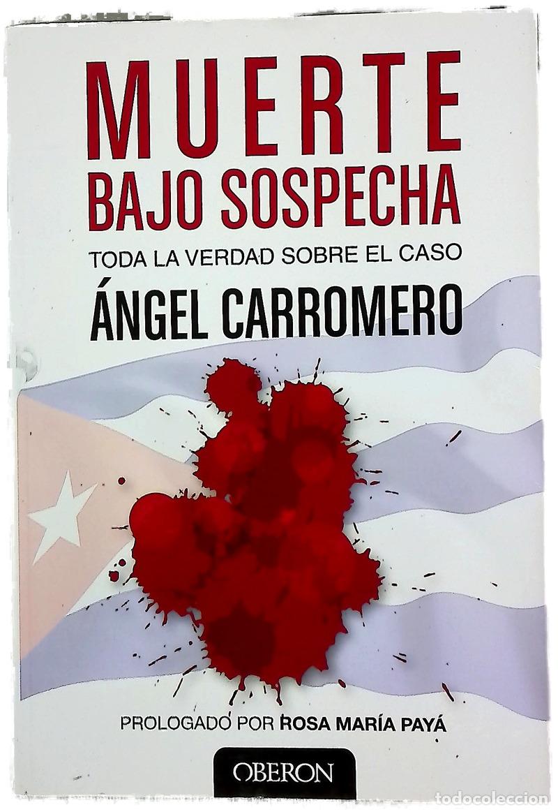Libros: Muerte bajo sospecha : toda la verdad sobre el caso