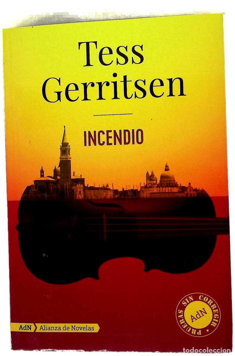Livres: Incendio - Gerritsen, Tess; Pe&ntilde;a Minguell, Pilar de la