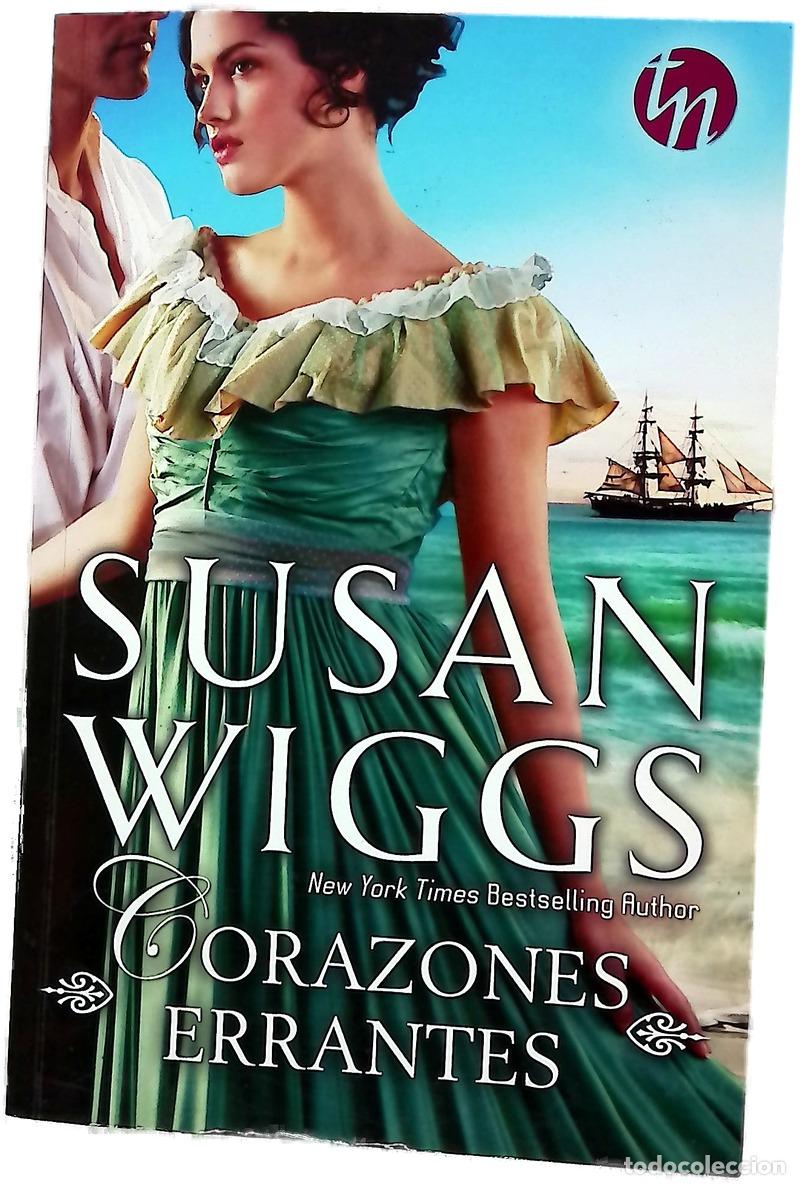 Livres: Corazones errantes - Wiggs, Susan