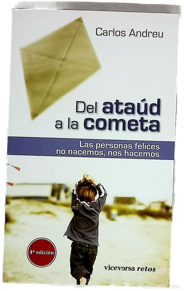 Libri di seconda mano: Del ata&uacute;d a la cometa - Andreu, Carlos