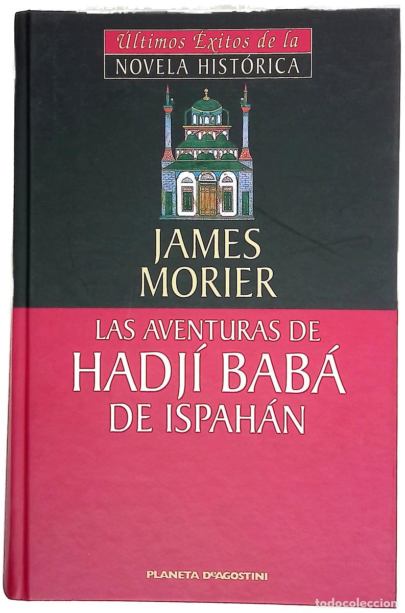 Libri di seconda mano: Las aventuras de Hadj&iacute; Bab&aacute; de Ispah&aacute;n