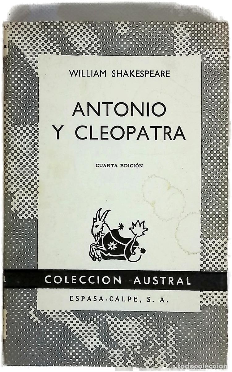 Libri di seconda mano: Antonio y Cleopatra - Shakespeare, William; Astrana Mar&iacute;n, Luis
