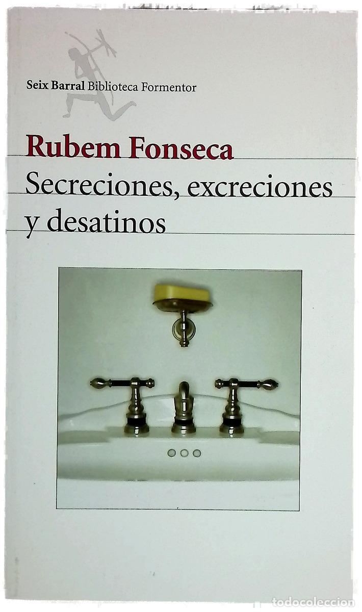 Libri di seconda mano: Secreciones, excreciones y desatinos