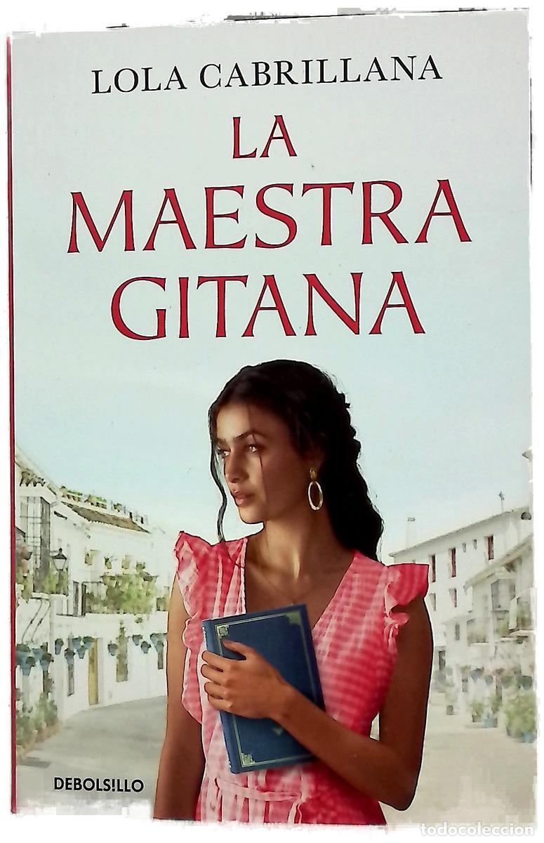 Libri di seconda mano: La maestra gitana - Cabrillana, Lola