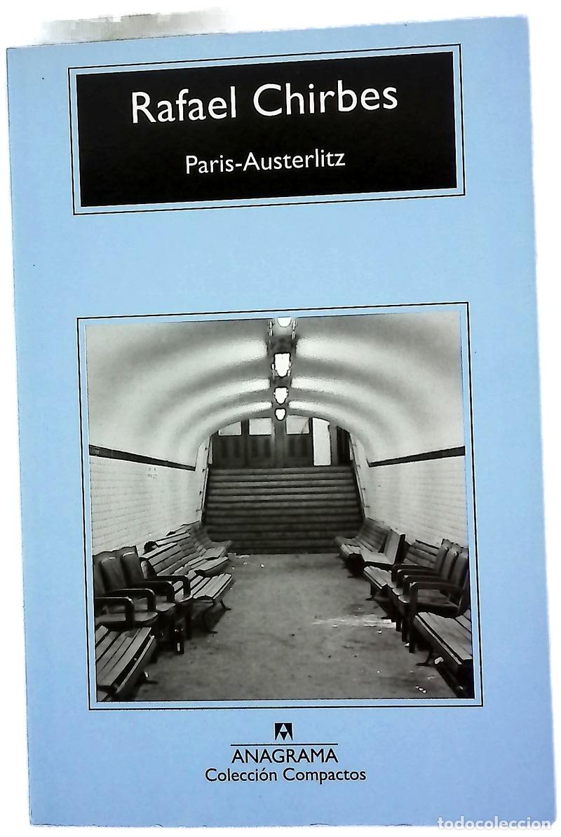Libri di seconda mano: Paris-Austerlitz - Chirbes, Rafael