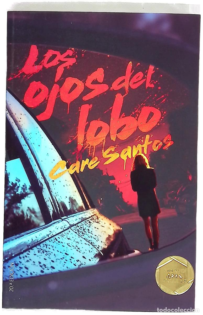 Libri di seconda mano: Los ojos del lobo - Santos, Care
