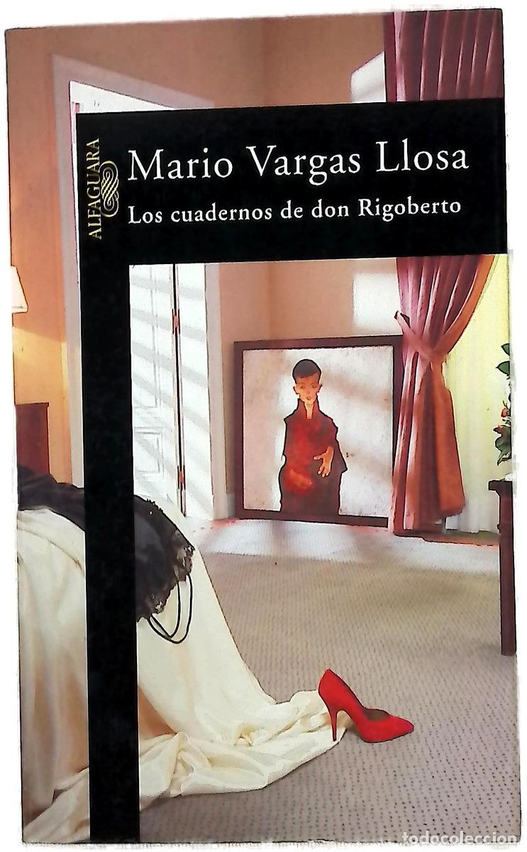 Libri di seconda mano: Los cuadernos de don Rigoberto