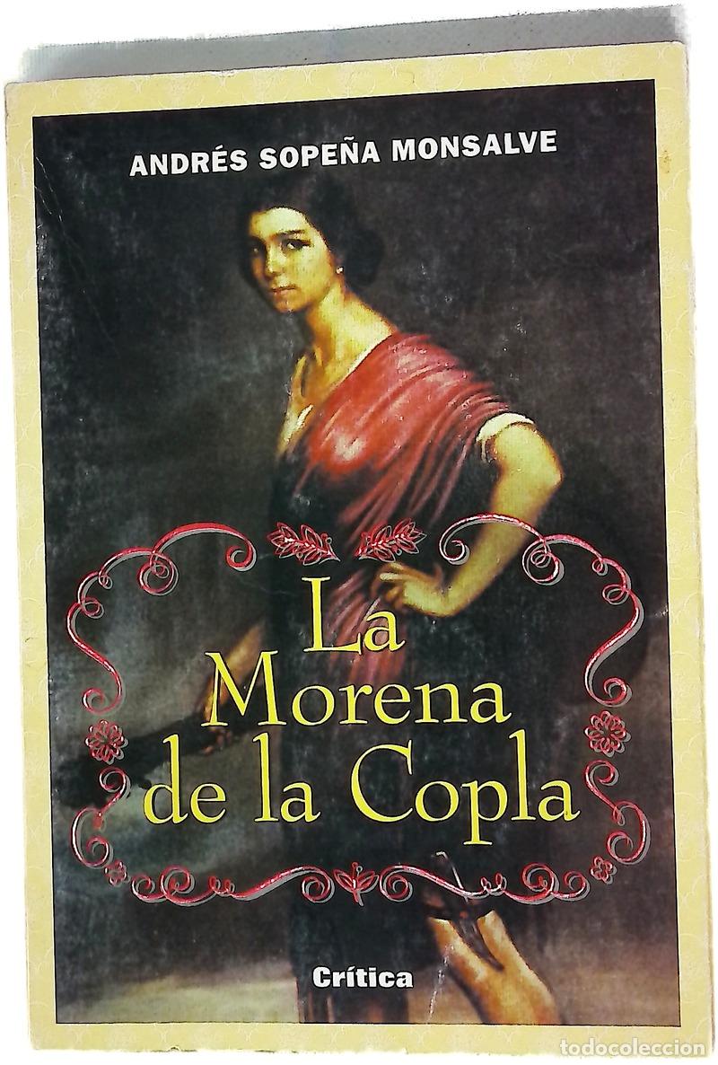 books: La morena de la copla la condici&oacute;n de la mujer en el reciente pasado