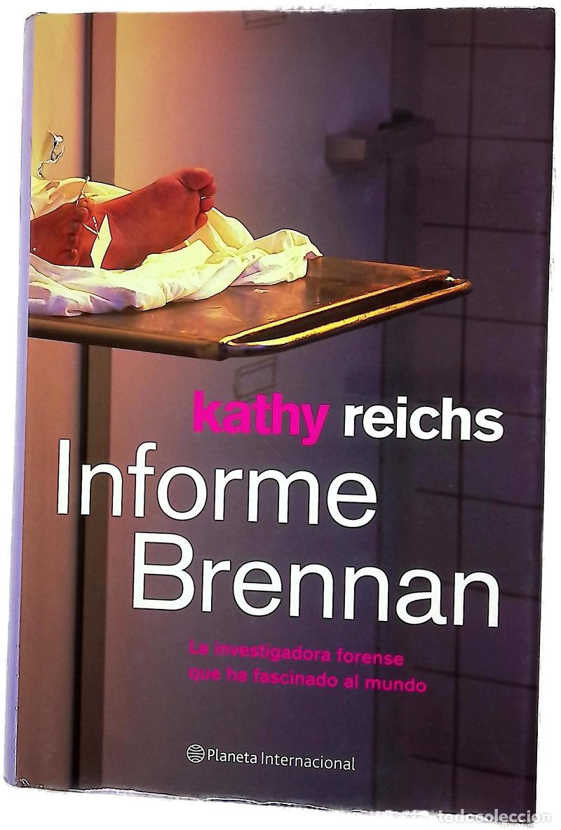 books: Informe Brennan - Reichs, Kathy