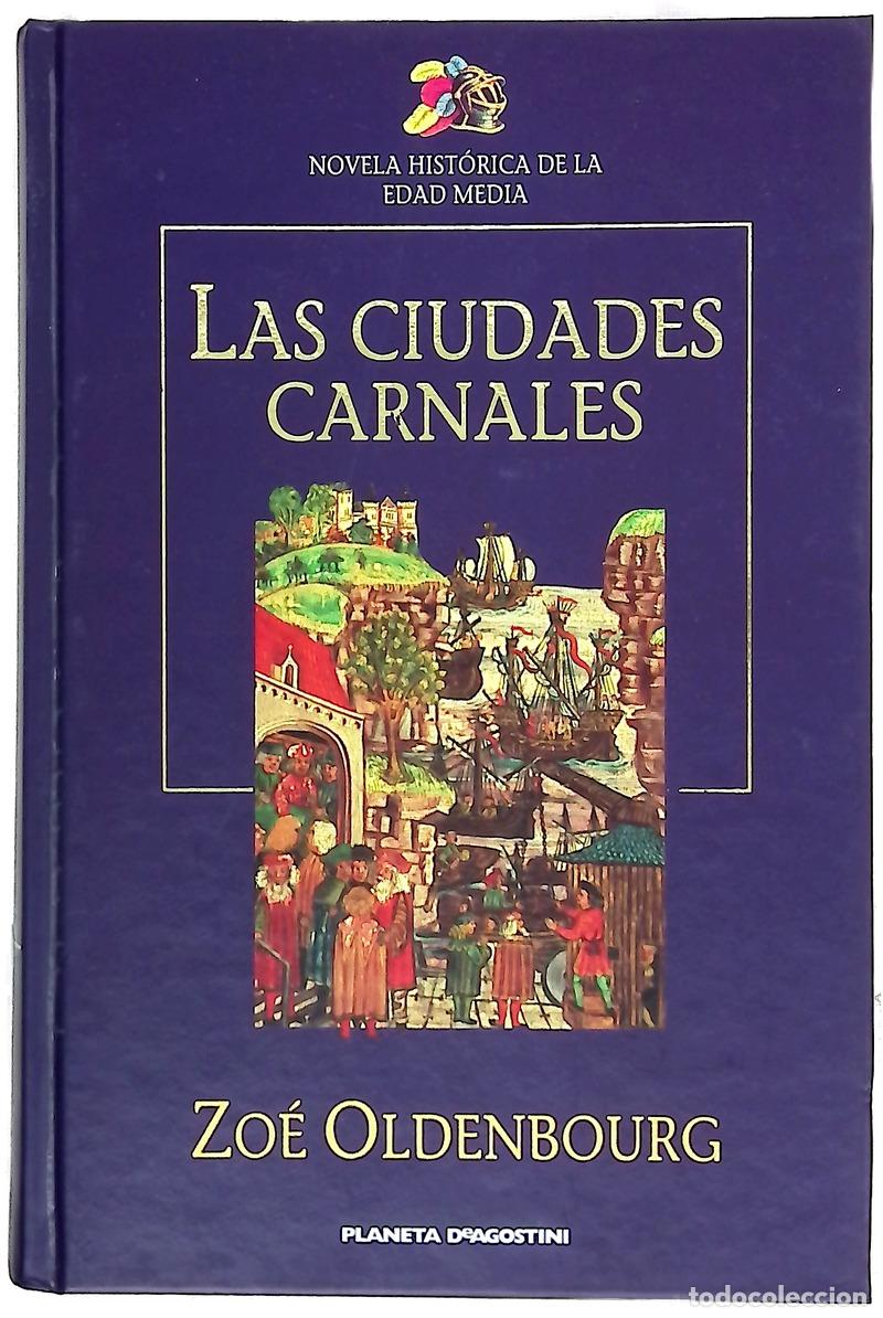 books: Las ciudades carnales el amor perfecto de Roger de Montbrun