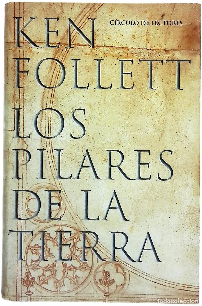 Libros: Los pilares de la tierra - Follett, Ken; V&aacute;zquez, Rosal&iacute;a