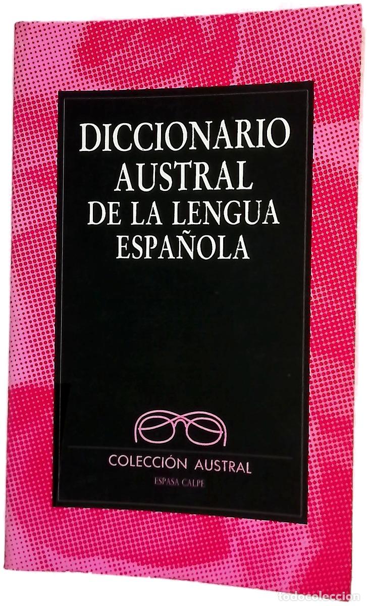 Libros: Diccionario Austral de la lengua espa&ntilde;ola - Foto 1