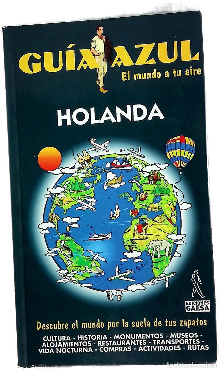 Libros: Guia de Holanda - Luis Mazarrasa, Luis Mazarrasa Mowinckel