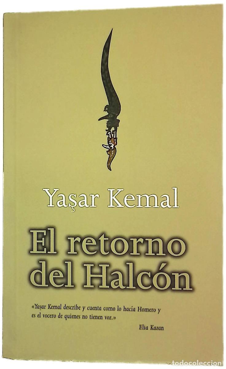 Libros: El retorno del halc&oacute;n - Yaşar Kemal
