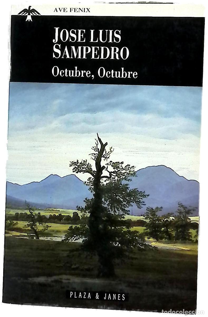 Libros: Octubre, octubre - Sampedro, Jos&eacute; Luis