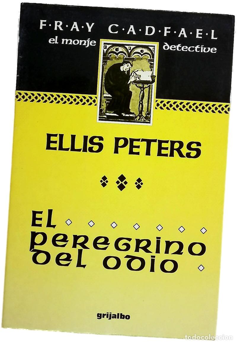 books: El peregrino del odio - Peters, Ellis; Menini, Mar&iacute;a Antonia