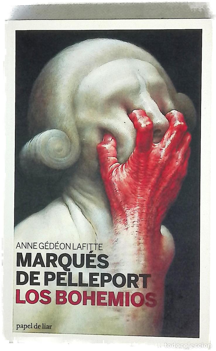 books: Los bohemios - Pelleport, Anne-G&eacute;d&eacute;on Laffitte de; Hormaechea, Gabriel