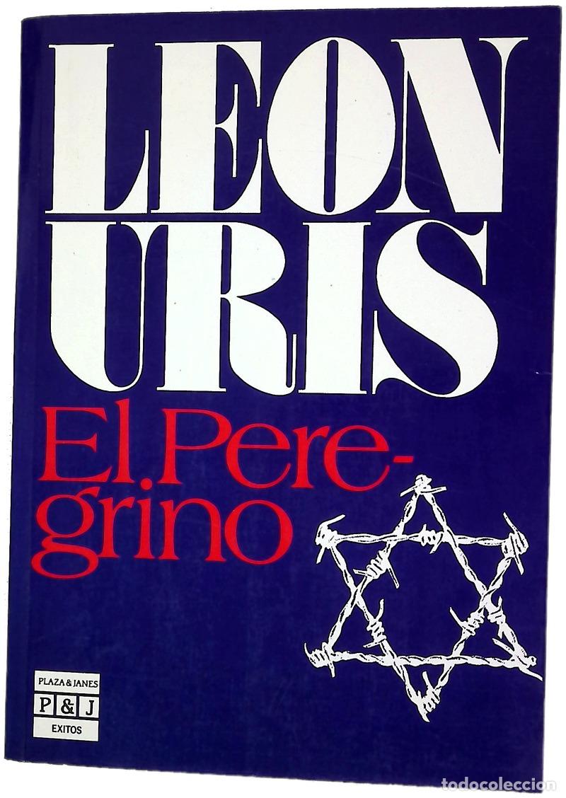 B&uuml;cher: El peregrino - Uris, Leon; Albornoz, Raquel