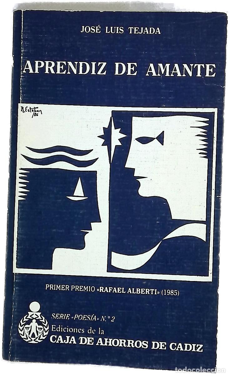 B&uuml;cher: Aprendiz de amante - Tejada, Jos&eacute; Luis