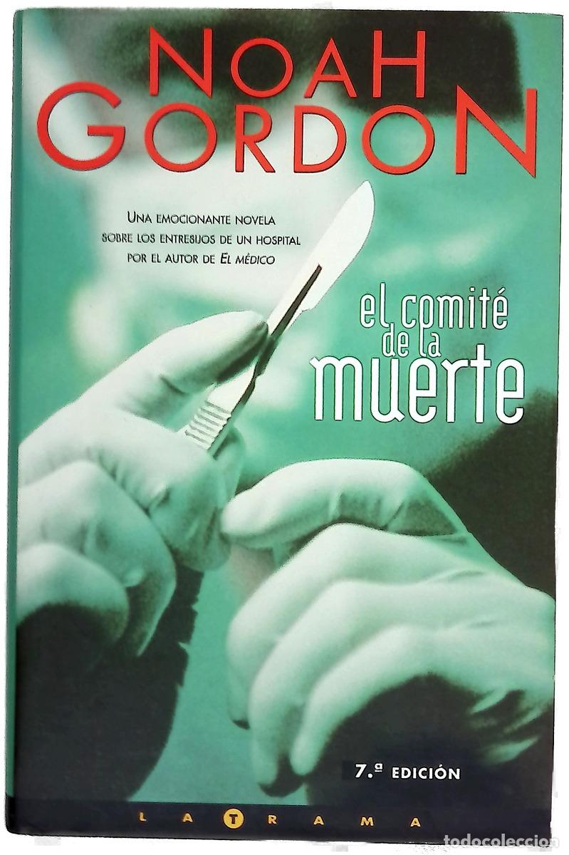 B&uuml;cher: El comit&eacute; de la muerte - Gordon, Noah