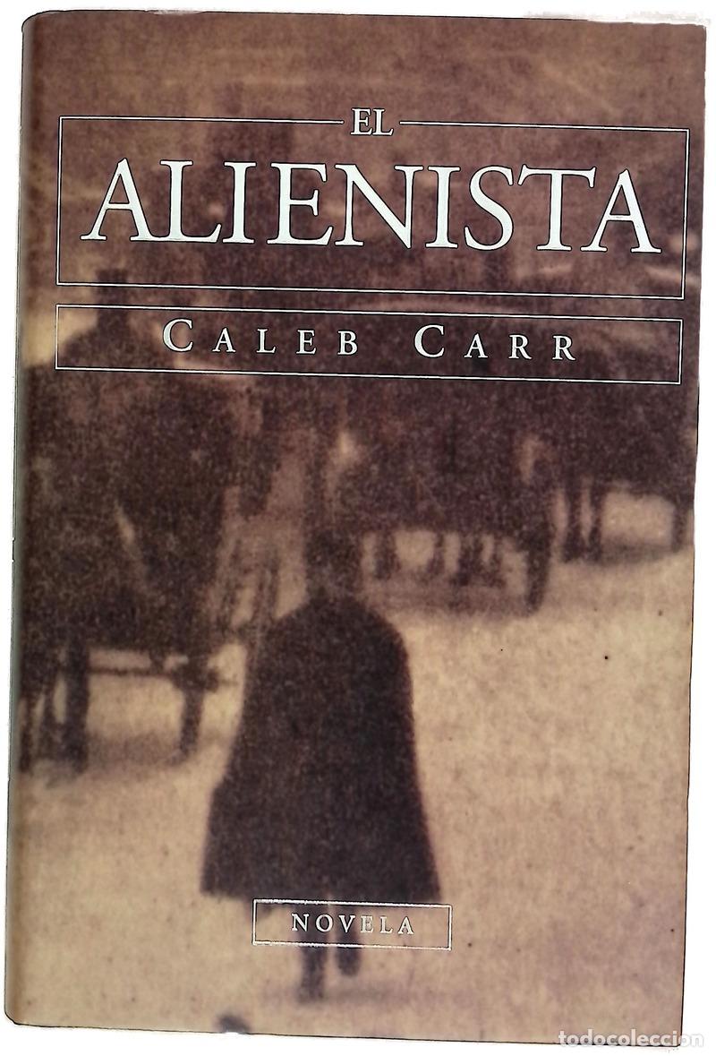 B&uuml;cher: El alienista - Carr, Caleb; Puigr&ograve;s, Antoni