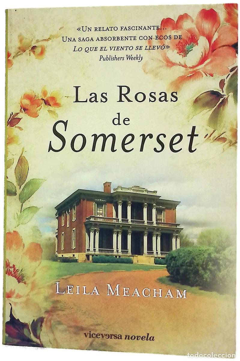 B&uuml;cher: Las rosas de Somerset - Meacham, Leila