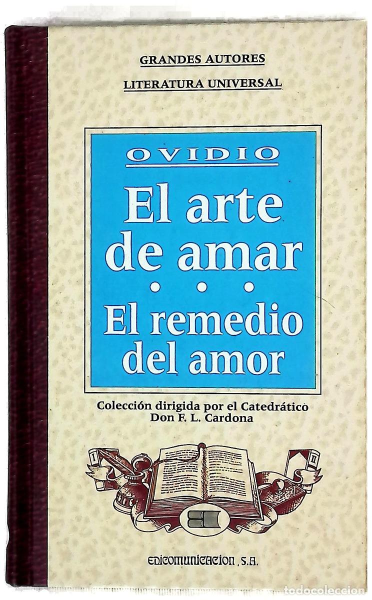 Libri di seconda mano: El arte de amar El remedio del amor