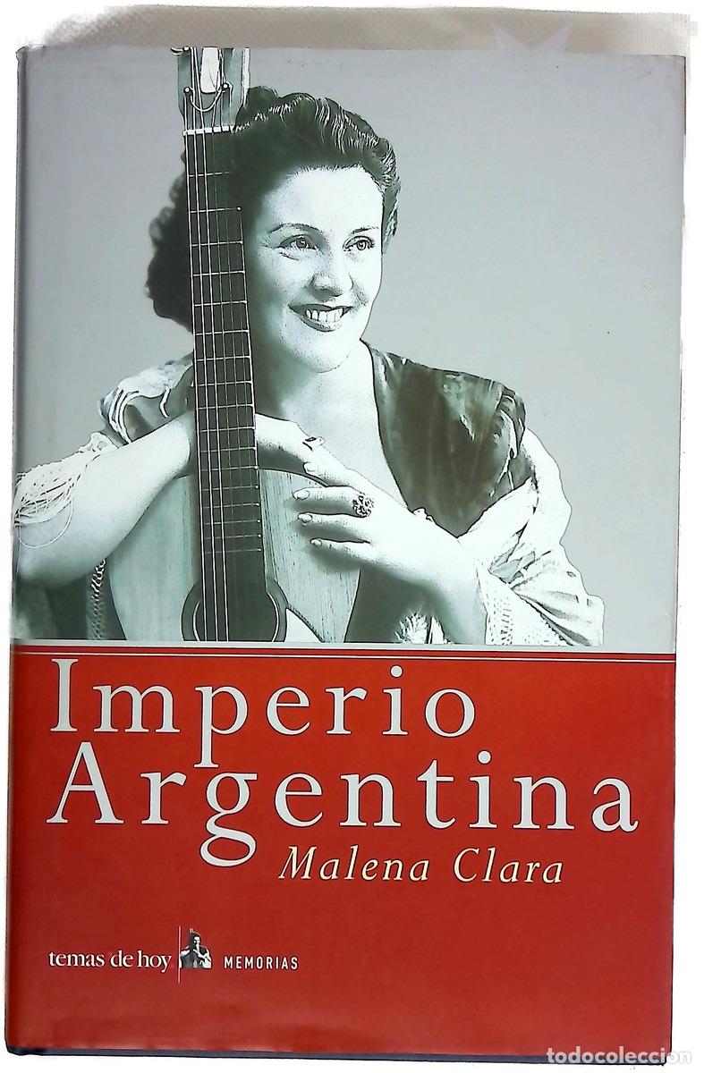 Libros: Malena Clara - Imperio Argentina; V&iacute;llora, Pedro Manuel