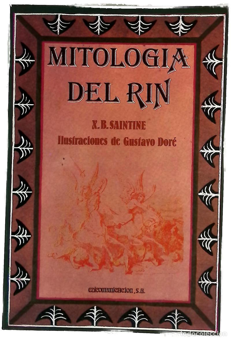 Libros: Mitolog&iacute;a del Rin - Saintine, X.-B; Dor&eacute;, Gustave