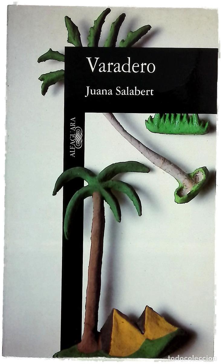 Libri di seconda mano: Varadero - Salabert, Juana