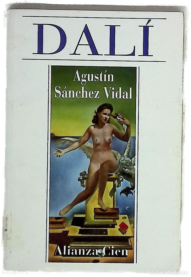 Libri di seconda mano: Dal&iacute; - S&aacute;nchez Vidal, Agust&iacute;n; Dal&iacute;, Salvador
