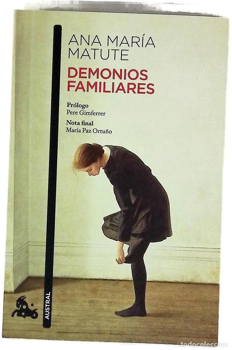 Libri di seconda mano: Demonios familiares - Matute, Ana Mar&iacute;a