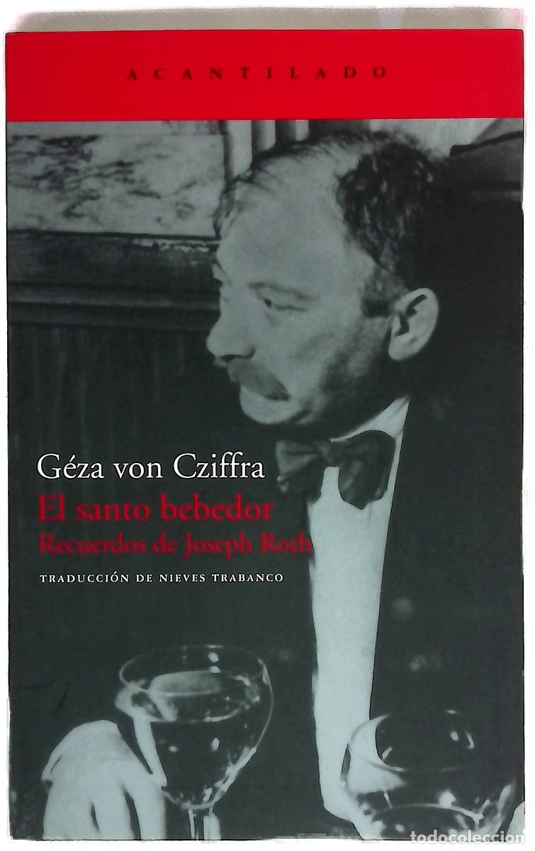 Libros: El santo bebedor recuerdos de Joseph Roth